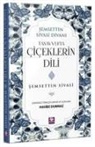 Semsettin Sivasi - Tasavvufta Ciceklerin Dili