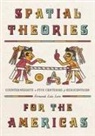 Fernando Luiz Lara - Spatial Theories for the Americas