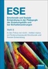 Lars Dietrich, Sebastian Franke, Stephan Gingelmaier, Susanne Jurkowski, Janet Langer, Janet Langer u a... - ESE Emotionale und Soziale Entwicklung in der Pädagogik der Erziehungshilfe und bei Verhaltensstörungen 2024 Heft 6