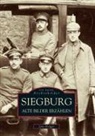 Jens Kröger - Siegburg. Alte Bilder erzählen