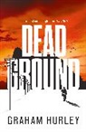Graham Hurley, Hurley Graham - Dead Ground
