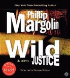 Phillip Margolin, Phillip/ Whitton Margolin, Margaret Whitton - Wild Justice (Audio book)