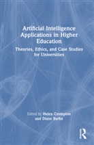 Helen Burke Crompton, Diane Burke, Burke Diane, Helen Crompton, Crompton Helen - Artificial Intelligence Applications in Higher Education