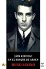 Jack kerouac en el bosque de arden