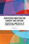 Marco Zoppi, Marco Zoppi, Zoppi Marco - Contested Heritage in Europe and Africa