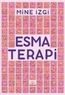 Mine Izgi - Esma Terapi