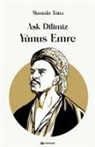 Mustafa Tatci - Ask Dilimiz Yunus Emre