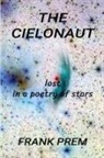 Frank Prem - The Cielonaut