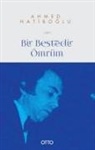 Ahmed Hatiboglu - Bir Bestedir Ömrüm