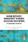 Konrad Kulikowski, Sylwia Przytuła, Łukasz Sułkowski - Human Resource Management in Higher Education Institutions