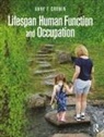 Anne F. Cronin - Lifespan Human Function and Occupation