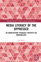 Jad Melki, Melki Jad - Media Literacy of the Oppressed
