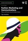 Olga Mitterfellner, Olga (London College of Fashion Mitterfellner - Fashion Marketing and Communications