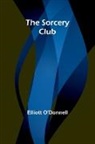 Elliott O'Donnell - The Sorcery Club