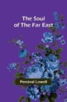 Percival Lowell - The Soul of the Far East