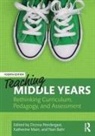 Donna (Griffith University Pendergast, Nan Bahr, Bahr Nan, Katherine Main, Donna Pendergast, Pendergast Donna - Teaching Middle Years