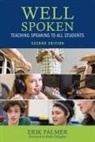 Erik Palmer - Well Spoken