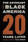 Tavis Smiley - Covenant with Black America – Twenty Years Later