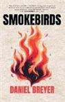 Daniel Breyer - Smokebirds