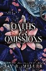 Sav R Miller, Sav R. Miller - Oaths and Omissions