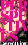 Laurent Binet - Perspectives