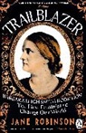 Jane Robinson - Trailblazer