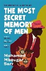 Mohamed Mbougar Sarr - The Most Secret Memory of Men