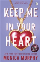 Monica Murphy, Murphy Monica - Keep Me In Your Heart