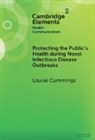 Louise Cummings, Louise (The Hong Kong Polytechnic Univer Cummings, Cummings Louise - Protecting the Public s Health During Novel Infectious Disease