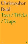 Christopher Reid - Toys / Tricks / Traps