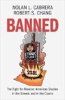 Nolan L. Cabrera, Nolan L. (University of Arizona) Chang Cabrera, Cabrera Nolan L., Robert S. Chang, Chang Robert S. - Banned