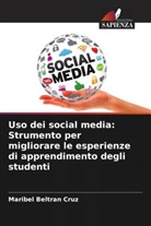Maribel Beltran Cruz - Uso dei social media: Strumento per migliorare le esperienze di apprendimento degli studenti