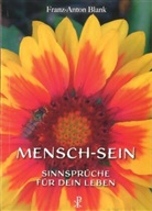 Franz-Anton Blank - Mensch-Sein