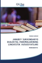 Mansur Hamidov - JANUBIY SURXONDARYO DIALEKTAL PAREMALARINING LINGVISTIK XUSUSIYATLARI