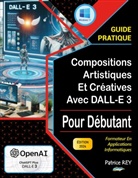 Patrice Rey - Compositions artistiques et creatives avec DALL-E 3