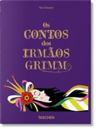 Noel Daniel - Os Contos dos Irmãos Grimm