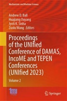 Andrew D. Ball, Jyoti K Sinha et al, Huajiang Ouyang, Jyoti K. Sinha, Zuolu Wang - Proceedings of the UNIfied Conference of DAMAS, IncoME and TEPEN Conferences (UNIfied 2023), 2 Teile