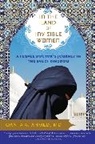 Qanta Ahmed - In the Land of Invisible Women