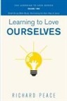 Richard Peace - Learning to Love Ourselves