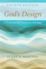 Elmer Martens - God's Design, 4th Edition