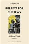 Franz Posset - Respect for the Jews