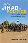 Jerome Drevon, Jerome (Senior Analyst on Jihad and Modern Drevon - From Jihad to Politics