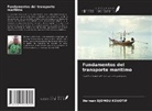 Herman Djomou Kouotip - Fundamentos del transporte marítimo