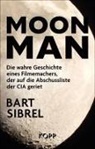 Bart Sibrel - Moon Man