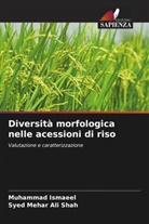 Muhammad Ismaeel, Syed Mehar Ali Shah - Diversità morfologica nelle acessioni di riso
