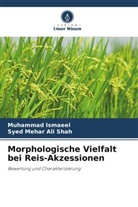 Muhammad Ismaeel, Syed Mehar Ali Shah - Morphologische Vielfalt bei Reis-Akzessionen