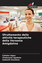 Chukwuma Agubata, Godswill Onunkwo, Calister Ugwu - Sfruttamento delle attività terapeutiche della Vernonia Amigdalina