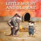 Amy Mannino Henry - Little Mousy and Old Rat