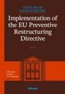 J. M. G. J. Boon, H. Koster, R. D. Vriesendorp - Implementation of the EU Preventive Restructuring Directive