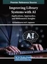 R. Jagajeevan, K. R. Senthilkumar - Improving Library Systems with AI